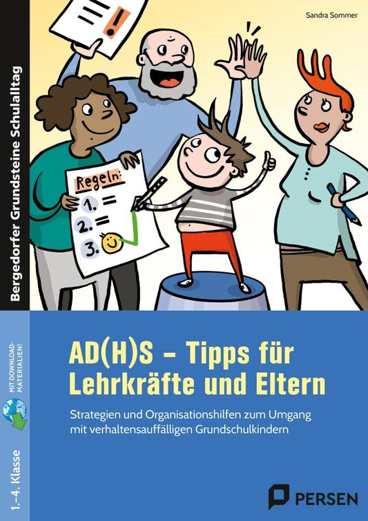 AD(H)S - Tipps für Lehrkräfte und Eltern (Sandra Sommer)