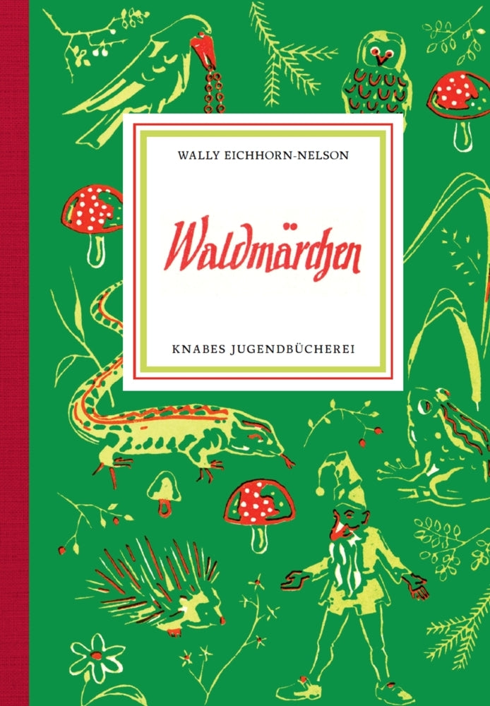 Waldmärchen (Wally Eichhorn-Nelson)
