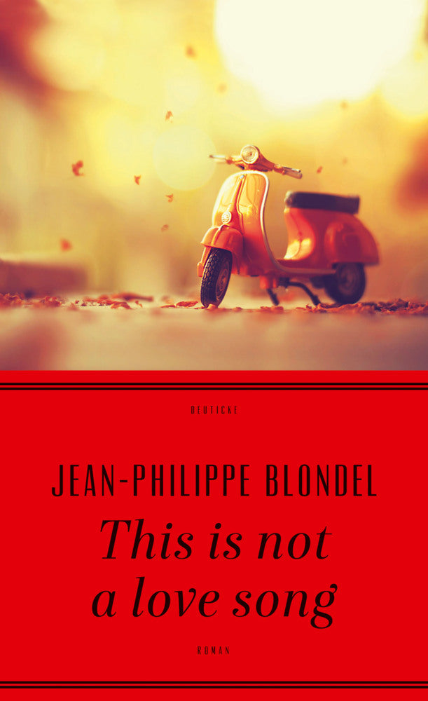 This is not a love song (Jean-Philippe Blondel)