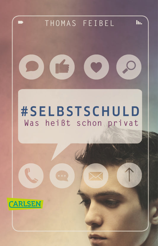Selbstschuld - Was heißt schon privat (Thomas Feibel)