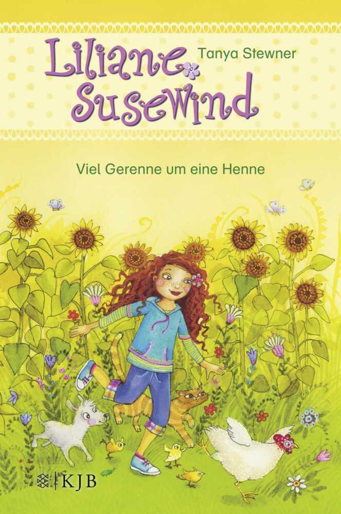 Liliane Susewind - Viel Gerenne um eine Henne (Tanya Stewner)