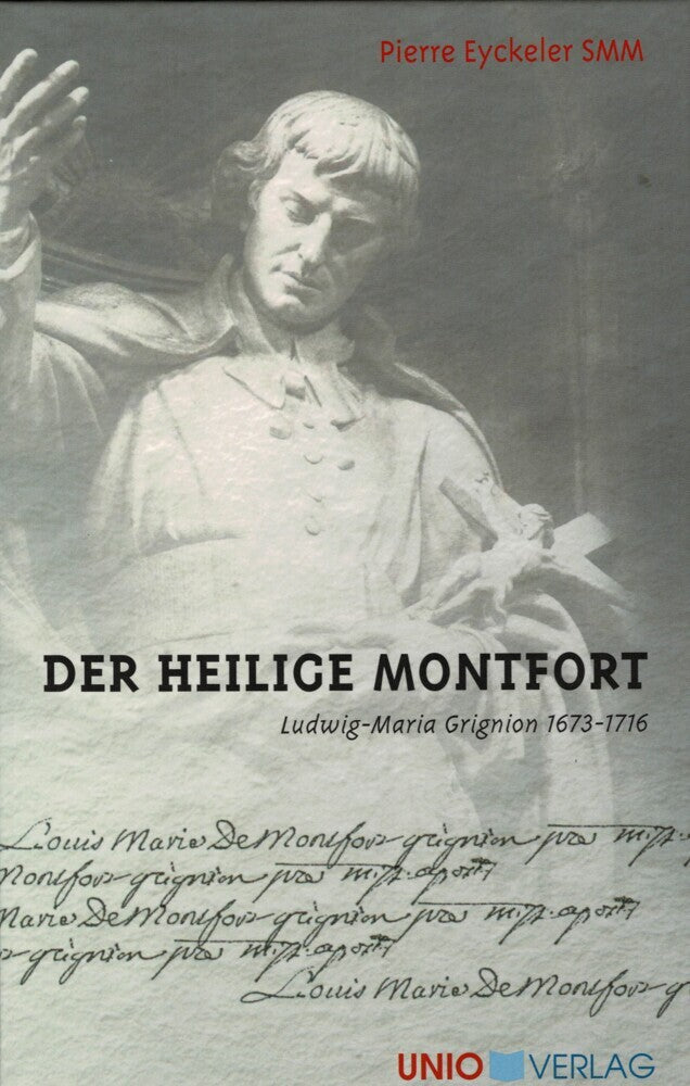 Der Heilige Montfort (Pierre Eyckeler)