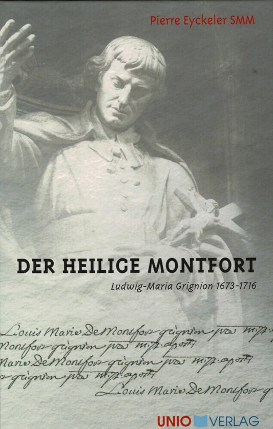 Der Heilige Montfort (Pierre Eyckeler)