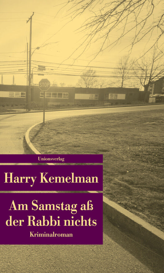 Am Samstag aß der Rabbi nichts (Harry Kemelman)