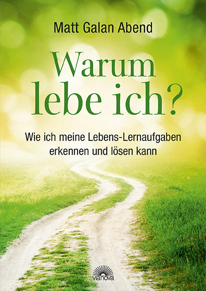 Warum lebe ich? (Matt Galan Abend)