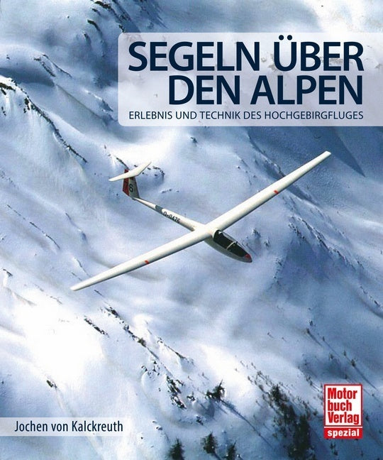 Segeln über den Alpen (Jochen Von Kalckreuth)