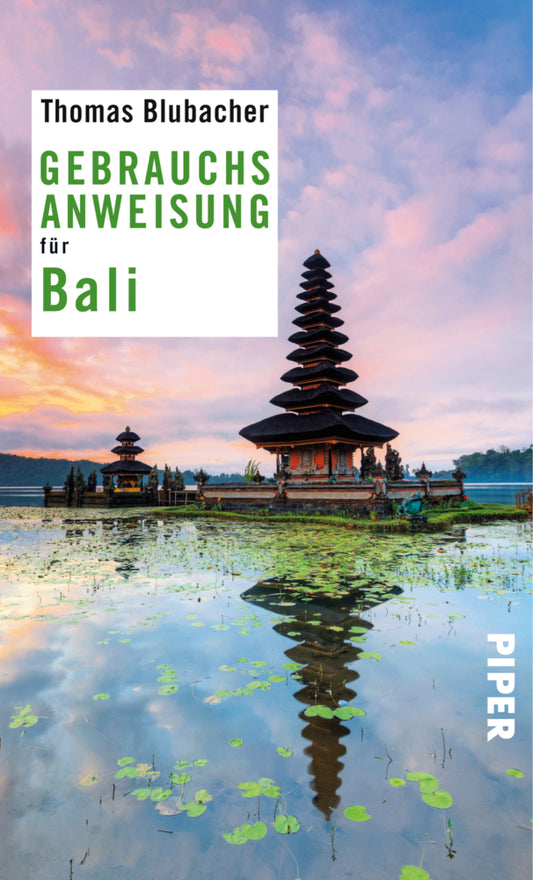 Gebrauchsanweisung für Bali (Thomas Blubacher)
