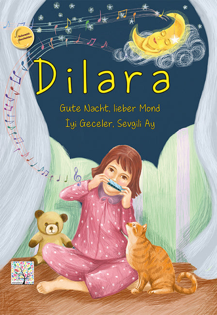 Dilara - Gute Nacht, lieber Mond. Dilara - Iyi Geceler, Sevgili Ay (Mustafa Cebe)