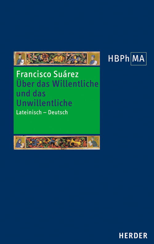 Herders Bibliothek der Philosophie des Mittelalters 2. Serie (Francisco Suárez)