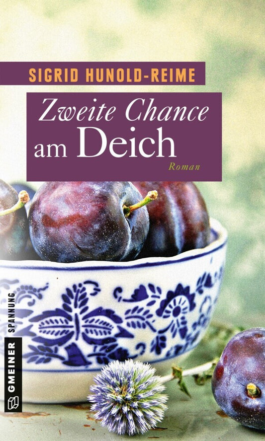 Zweite Chance am Deich (Sigrid Hunold-Reime)