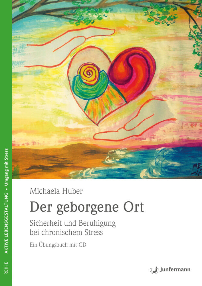 Der geborgene Ort, m. Audio-CD (Michaela Huber)