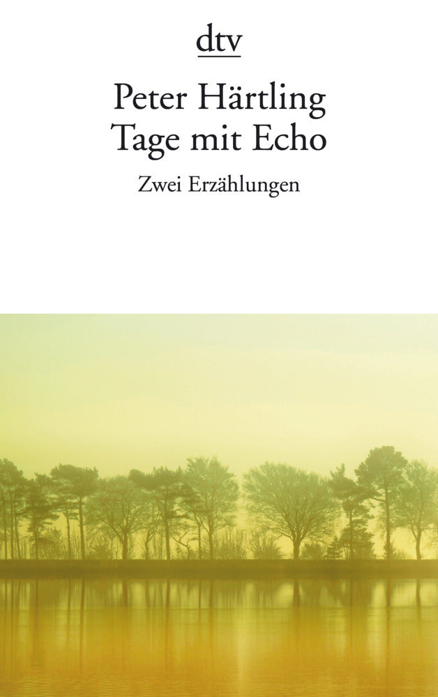 Tage mit Echo (Peter Härtling)