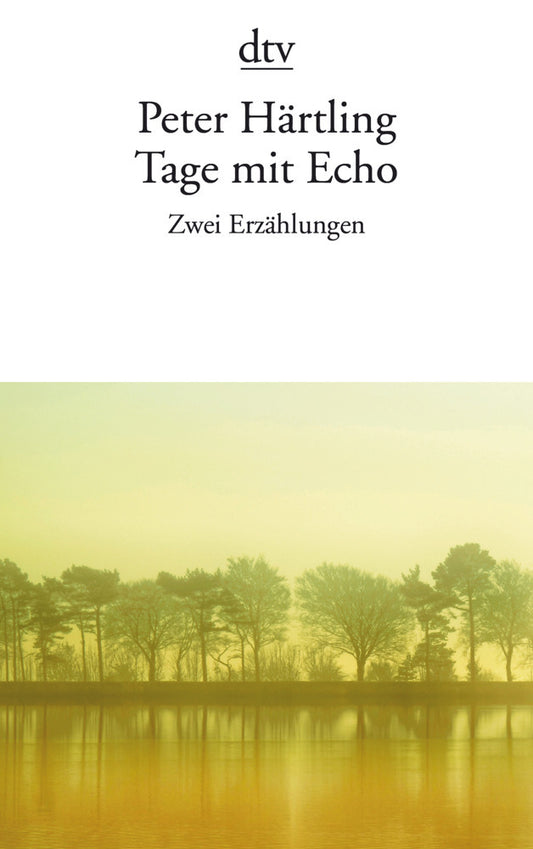 Tage mit Echo (Peter Härtling)