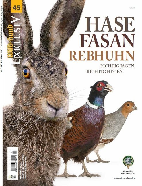 Hase, Fasan, Rebhuhn (Redaktion Wild Und Hund)