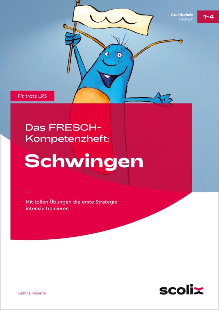 Das FRESCH-Kompetenzheft: Schwingen (Bettina Rinderle)
