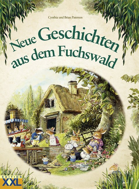 Neue Geschichten aus dem Fuchswald (Cynthia Paterson)