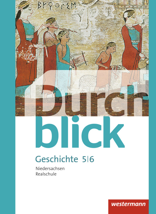 Durchblick Geschichte und Politik - Ausgabe 2015 für Realschulen in Niedersachsen (Matthias Bahr)