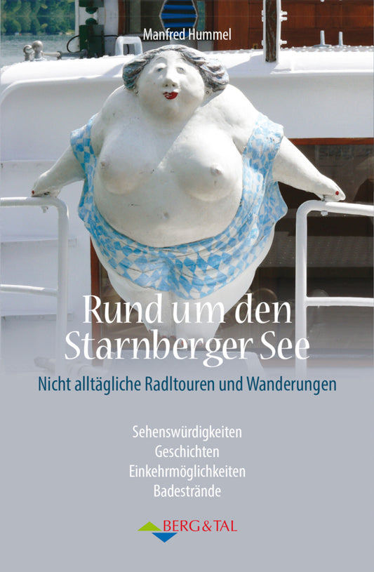 Rund um den Starnberger See (Manfred Hummel)