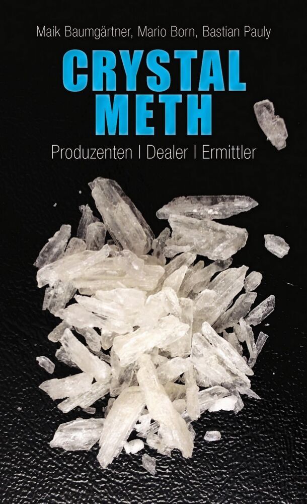 Crystal Meth (Maik Baumgärtner)