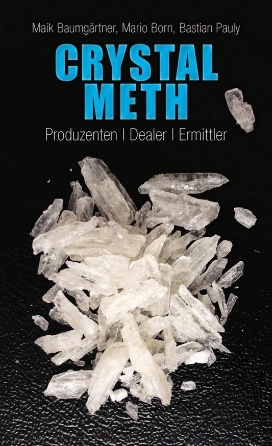 Crystal Meth (Maik Baumgärtner)