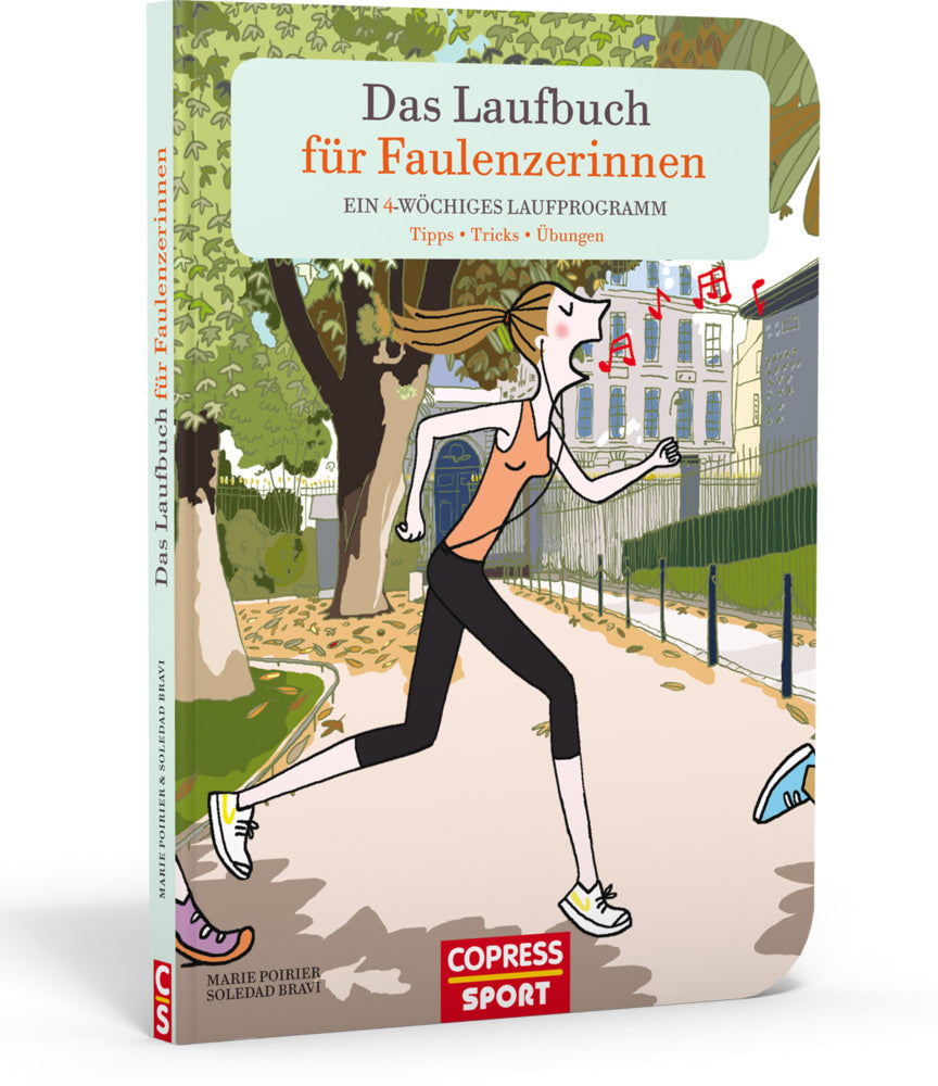 Das Laufbuch für Faulenzerinnen (Marie Poirier)