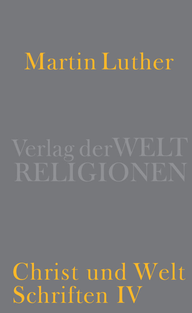 Christ und Welt (Martin Luther)
