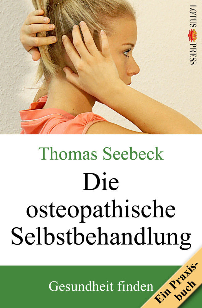 Die osteopathische Selbstbehandlung (Thomas Seebeck)