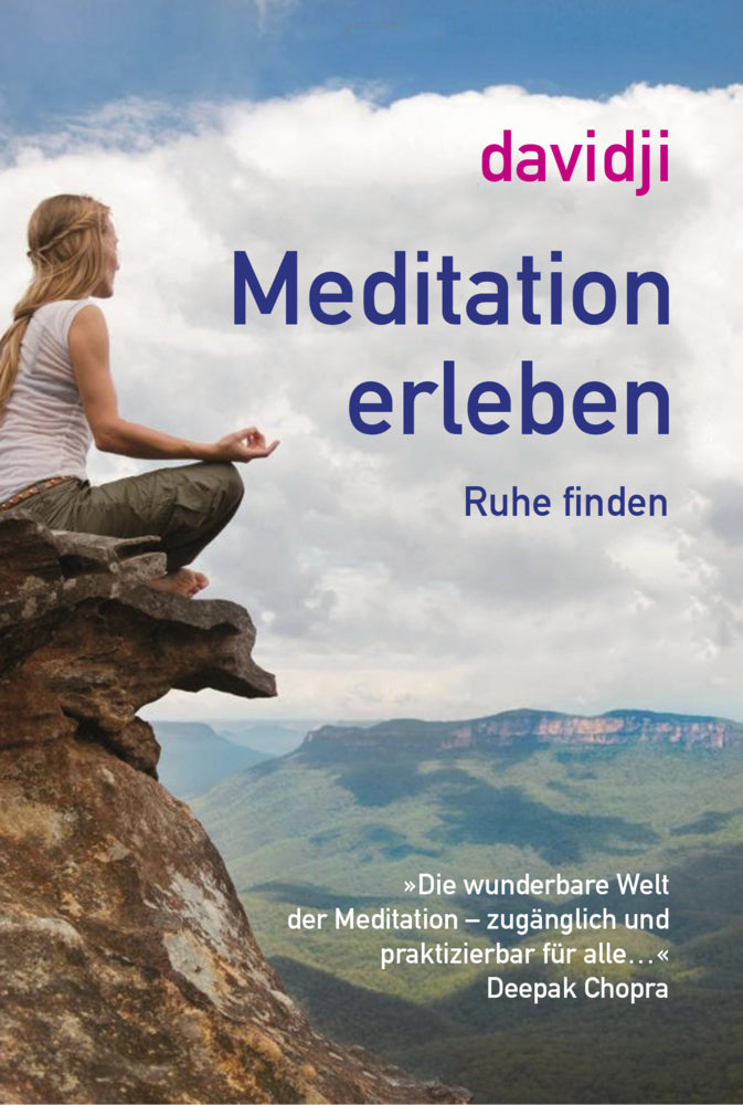 Meditation erleben (Davidji)