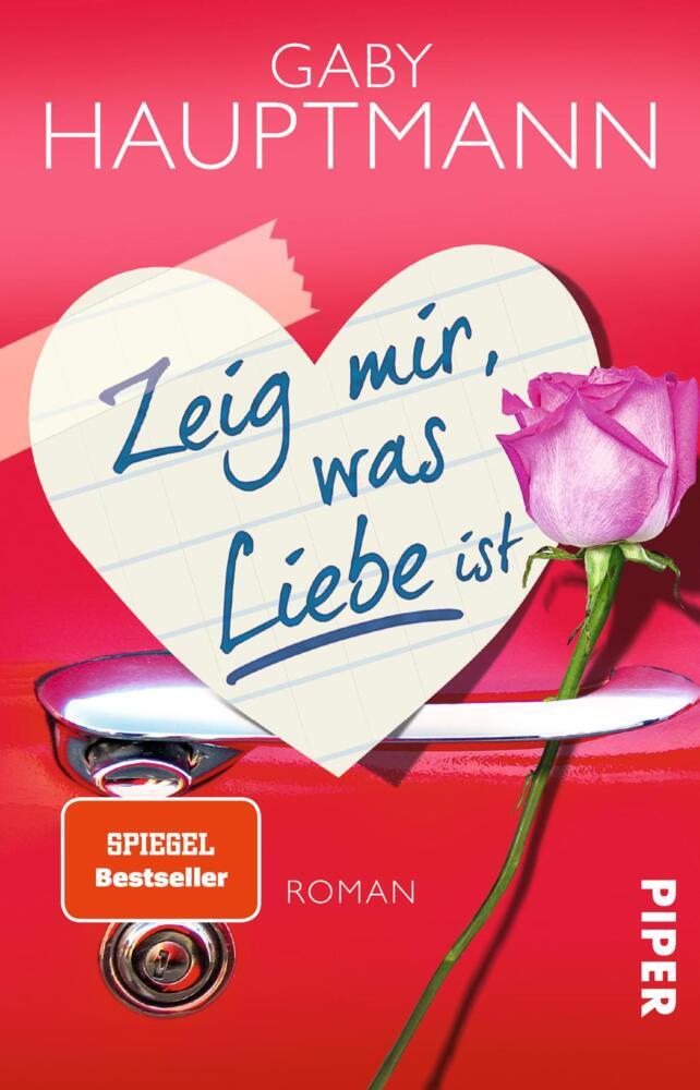 Zeig mir, was Liebe ist (Gaby Hauptmann)