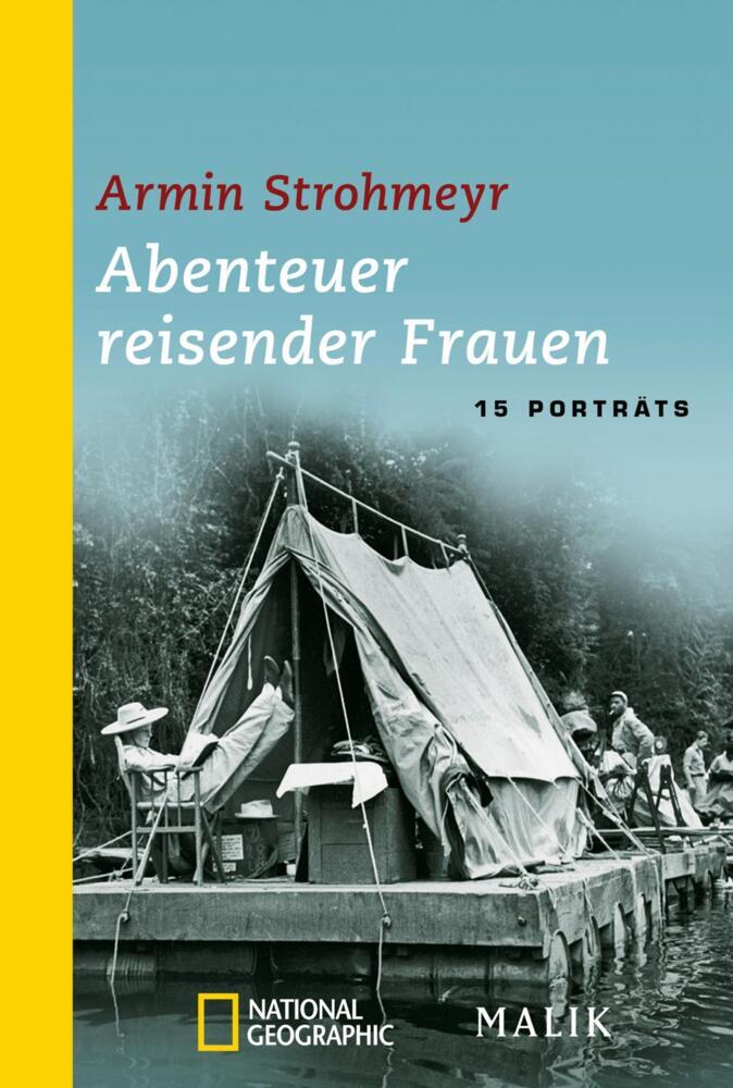 Abenteuer reisender Frauen (Armin Strohmeyr)