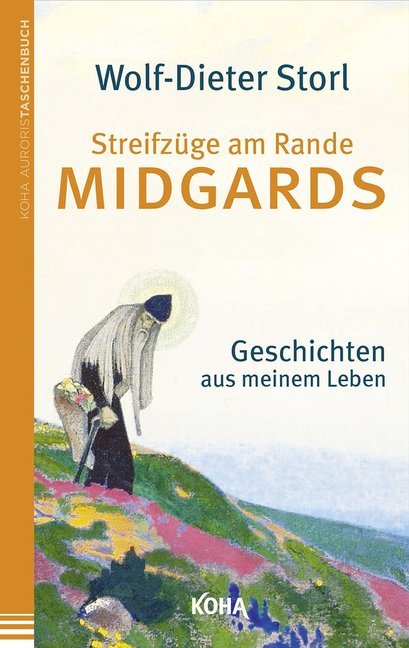 Streifzüge am Rande Midgards (Wolf-Dieter Storl)
