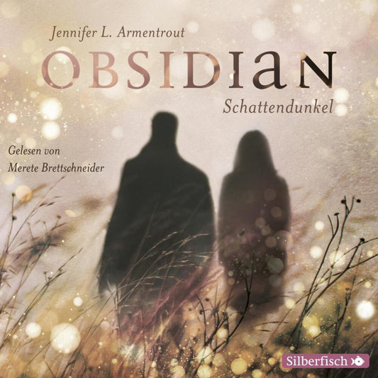 Obsidian Schattendunkel, 5 Audio-CD (Jennifer L. Armentrout)