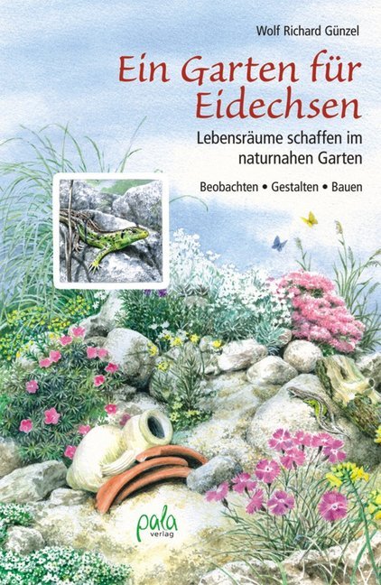 Ein Garten für Eidechsen (Wolf R. Günzel)
