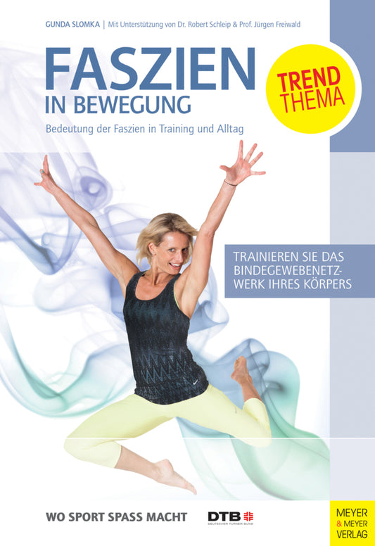 Faszien in Bewegung (Gunda Slomka)