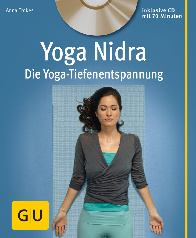 Yoga Nidra (mit CD) (Anna Trökes)