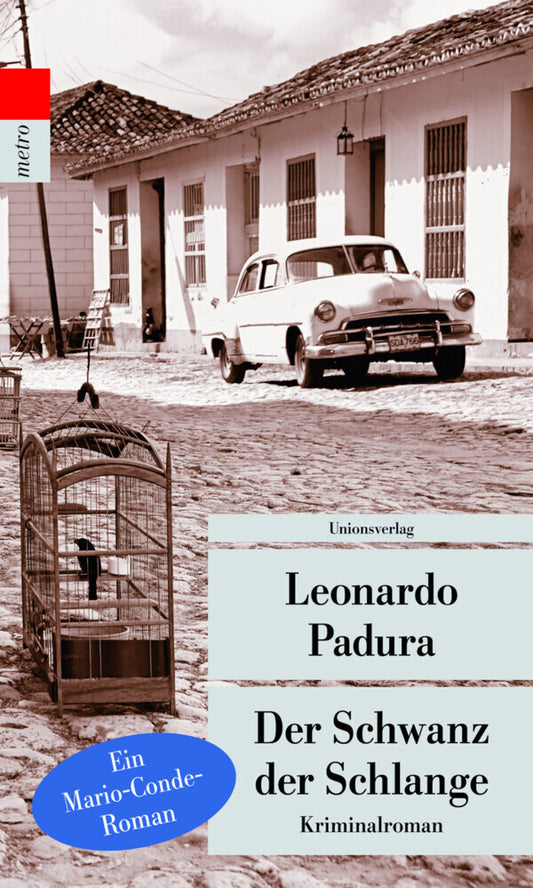 Der Schwanz der Schlange (Leonardo Padura)