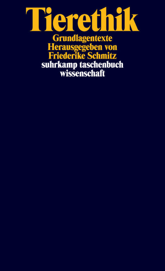 Tierethik (Friederike Schmitz)