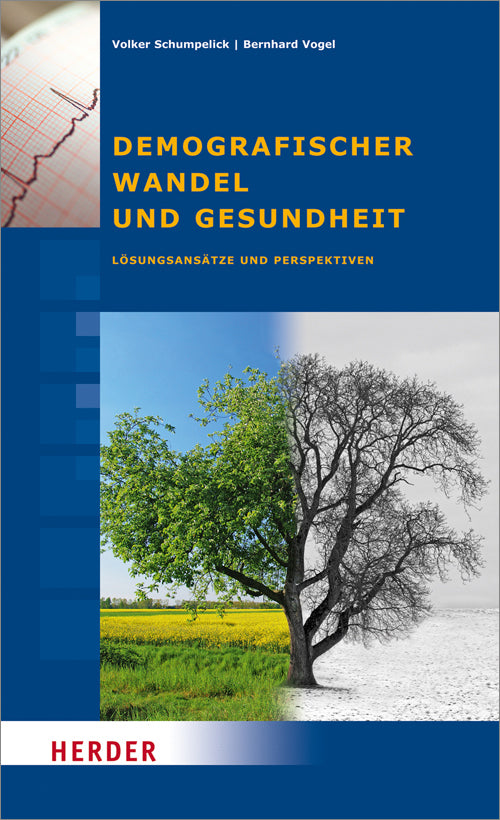 Demografischer Wandel und Gesundheit (Volker Schumpelick)