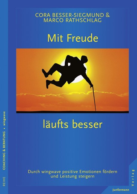 Mit Freude läufts besser (Cora Besser-Siegmund)