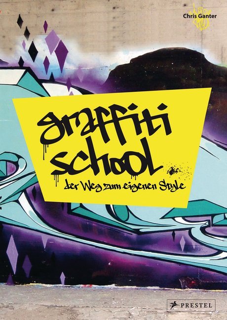 Graffiti School (Christoph Ganter)