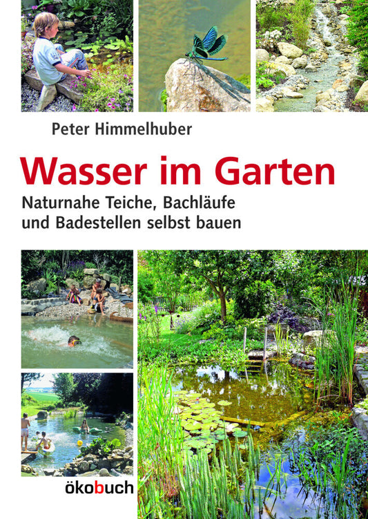 Wasser im Garten (Peter Himmelhuber)