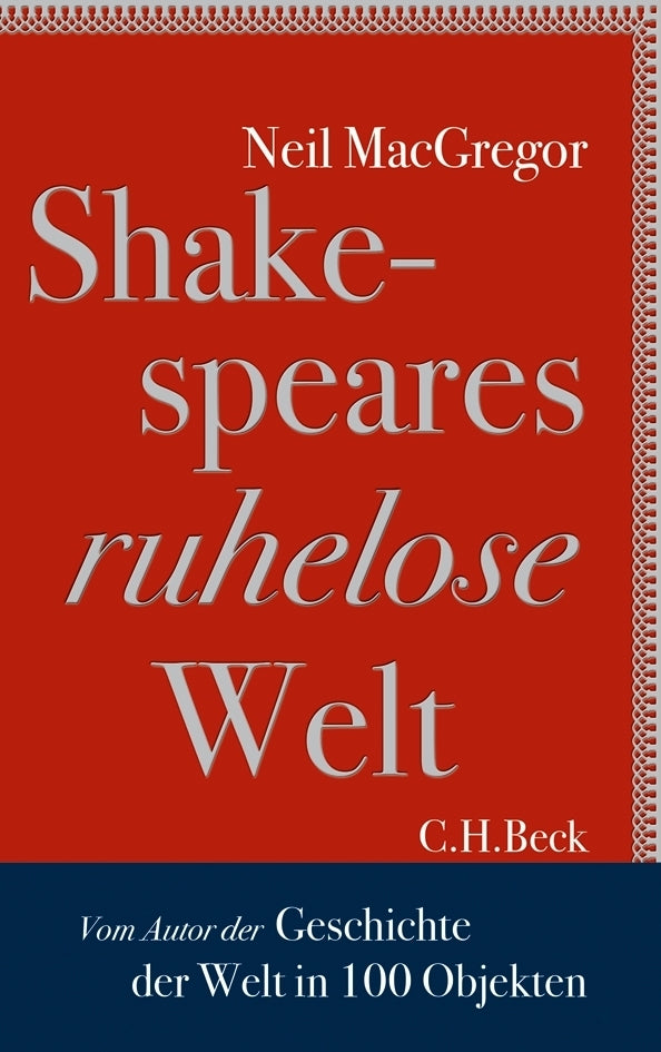 Shakespeares ruhelose Welt (Neil Macgregor)