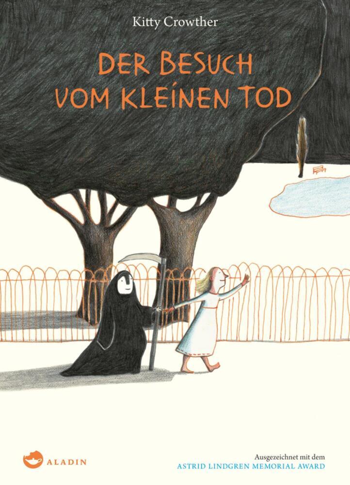Der Besuch vom kleinen Tod (Kitty Crowther)