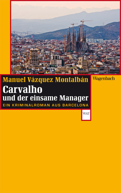 Carvalho und der einsame Manager (Manuel Vázquez Montalbán)