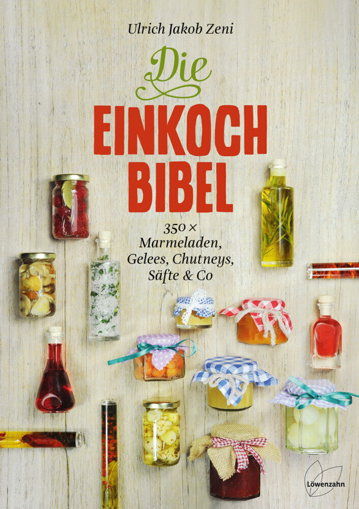 Die Einkoch-Bibel (Ulrich Jakob Zeni)