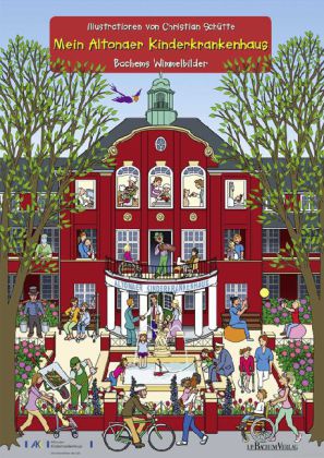 Mein Altonaer Kinderkrankenhaus (Christian Schütte)