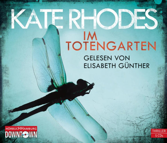 Im Totengarten, 5 Audio-CD (Kate Rhodes)