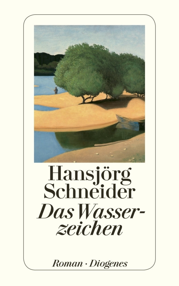 Das Wasserzeichen (Hansjörg Schneider)