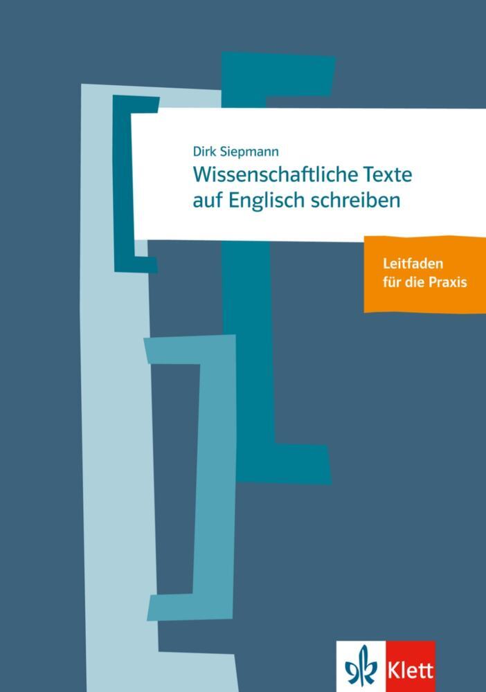 Wissenschaftliche Texte auf Englisch schreiben (Dirk Siepmann)