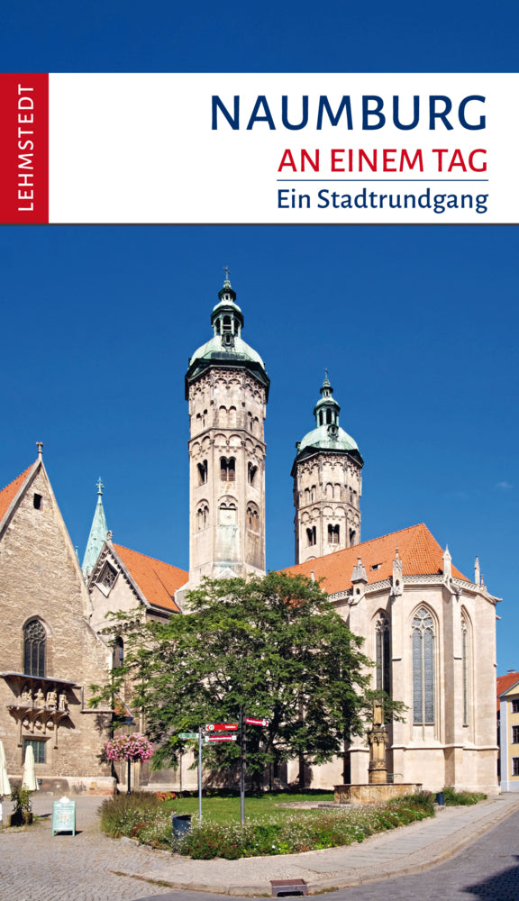 Naumburg an einem Tag (Günter Müller)